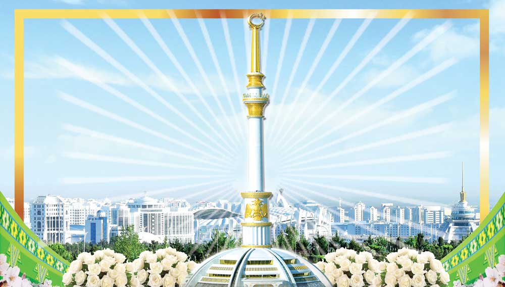 Independence is the fundamental basis of Turkmenistan's state policy